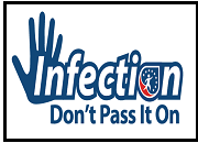 Infection: Don't Pass It On